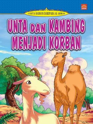 cover image of Unta Dan Kambing Menjadi Korban